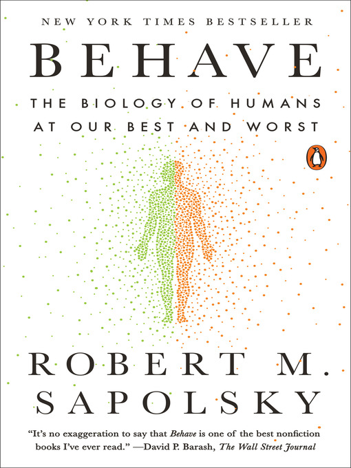 Title details for Behave by Robert M. Sapolsky - Available